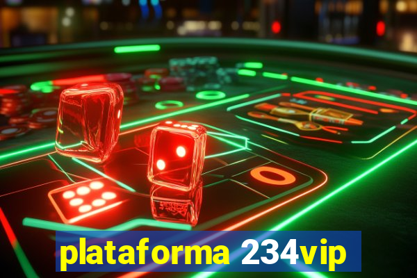 plataforma 234vip